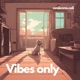 Vibes Only Single