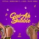 Gal Ah Bubble Single