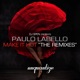 Make It Hot The Remixes