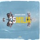 25 Milja Single