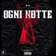 Ogni notte Deluxe Edition Single