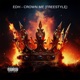 Crown Me Freestyle Single