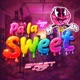 Pa la Sweet feat Marce SIWBA Single