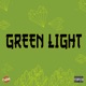 Green Light Single