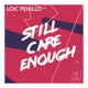 Still Care Enough Single