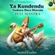 Ya Kundendu Tushara Hara Dhavala Full Mantra Single