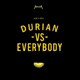 Durian Vs Everybody feat Rido Single