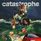 Catastrophe Single