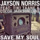 Save My Soul feat Cocoa Jackson Lane Tiki Taane Single