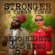 Stronger in These Times feat Sgt Remo Single