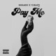 Pay Me Single