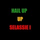 Hail Up Selassie I Single