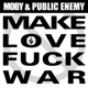 Make Love F k War EP