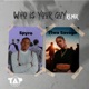 Who Is Your Guy Remix Single