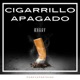 Cigarrillo Apagado Single