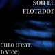 Culo feat DVICE Single