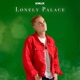 Lonely Palace Single