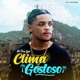 Clima Gostoso Single