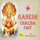 Ganesh Chalisa Fast Single
