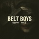Belt Boys feat devLfg Single