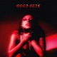 Good Girl feat Ari Abdul Single