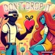 Don t Drop It Single