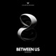 Between Us EP