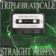 Straight Trippin