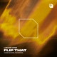 Flip That Single
