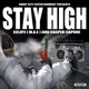 Stay High Single