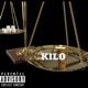 Kilo feat Thr33 6ix Single