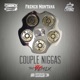 Couple N z Remix feat 2 Chainz French Montana Single