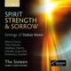 Spirit Strength Sorrow