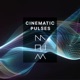 Cinematic Pulses