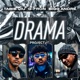 drama feat BIGG ANDRE Single