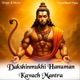 Dakshinmukhi Hanuman Kavach Mantra Single