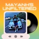 Mayank s Unfiltered