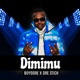 Dimimu feat Dre Stick Single