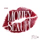 je suis moneysexuel Single