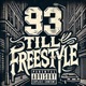 93 till Freestyle feat Nell Single