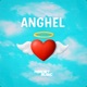 Anghel Single