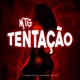 MTG TENTAÇÃO Single