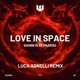 Love In Space Luca Agnelli Remix Single