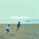 Life goes on feat 408 Single