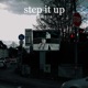 step it up feat E I A Single