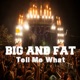 Tell Me What EP