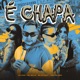 É CHAPA Single