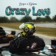 Crazy Love Single