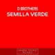 Semilla Verde Single