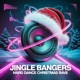 JINGLE BANGERS Hard Dance CHRISTMAS RAVE EP